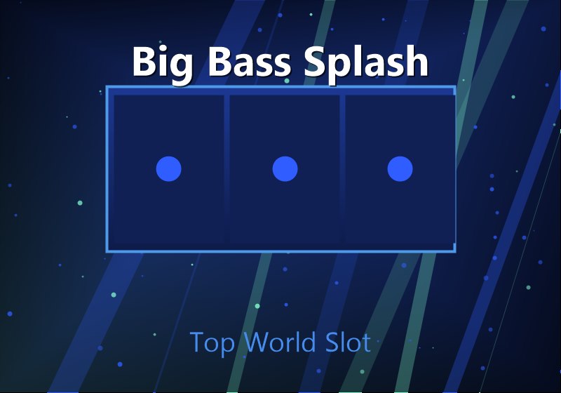 Big Bass Splash